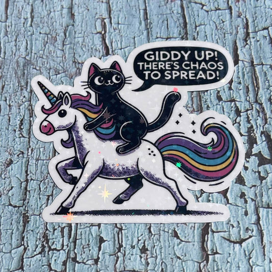 Giddy Up Chaos To Spread Die Cut Vinyl Sticker
